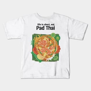 Life Is Short Eat Thai Street Food Kids T-Shirt